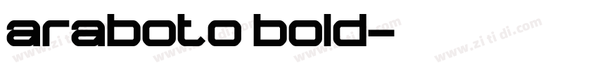 araboto bold字体转换